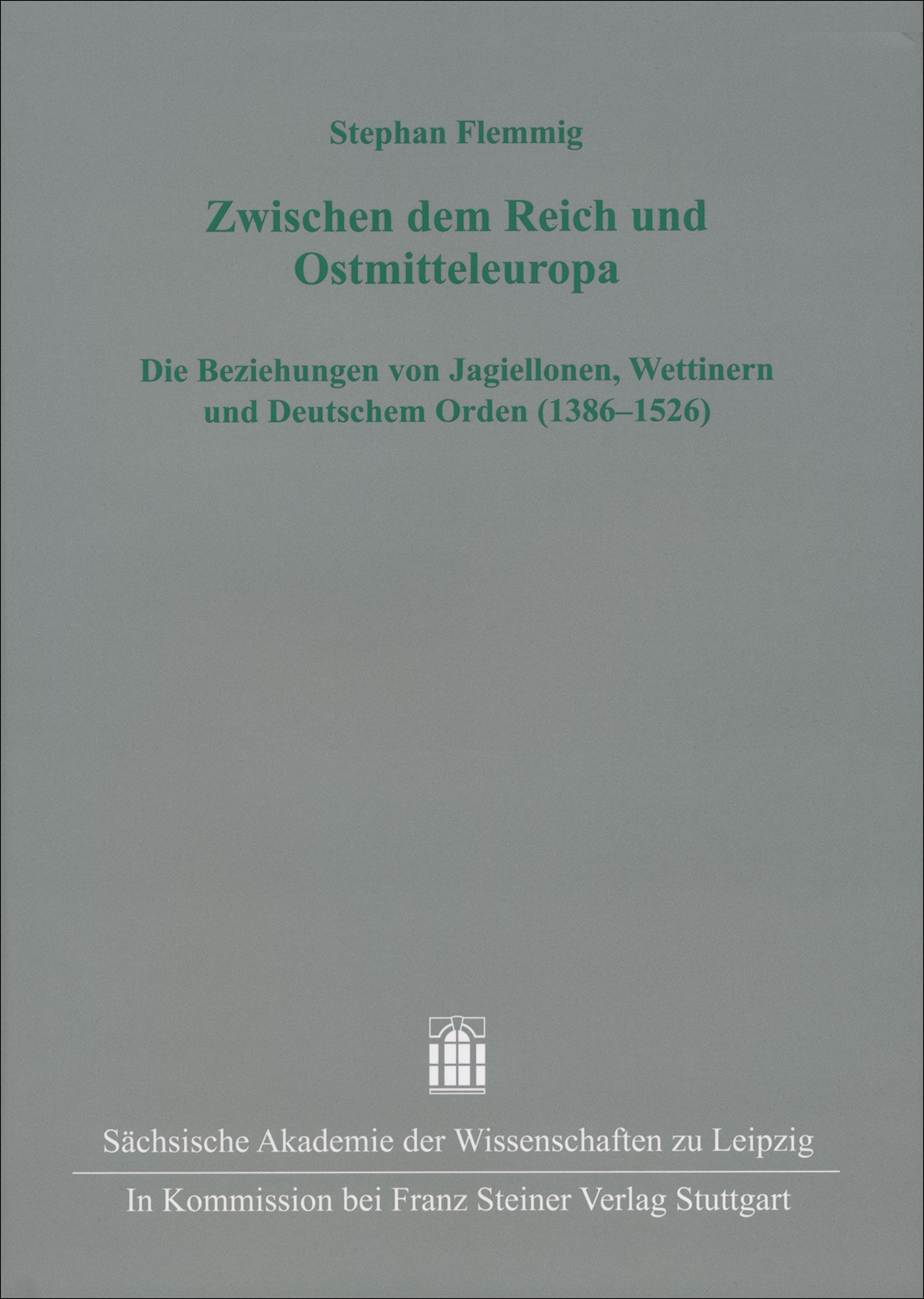 Zwischen dem Reich und Ostmitteleuropa