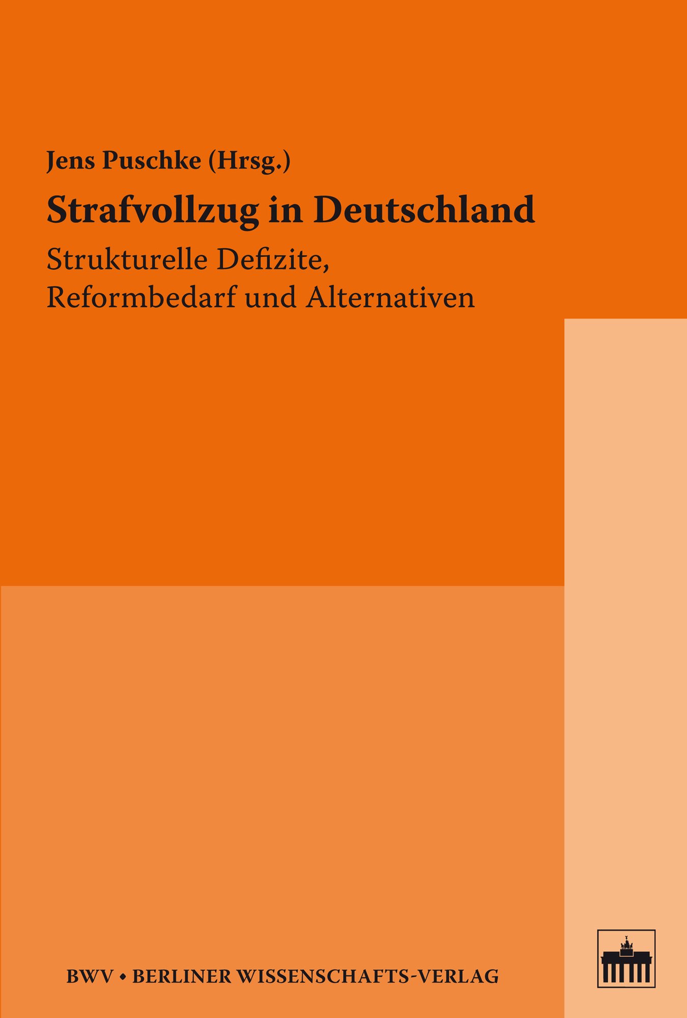 Strafvollzug in Deutschland