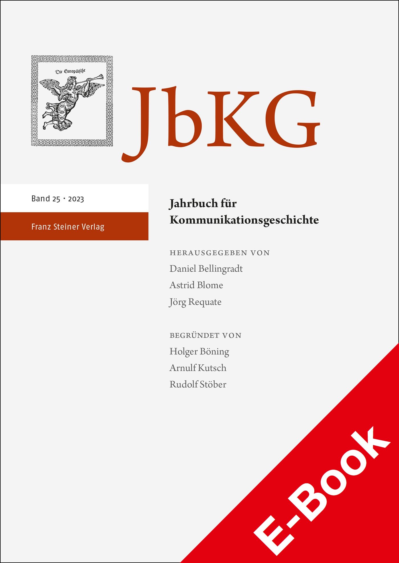 Jahrbuch für Kommunikationsgeschichte 25 (2023)