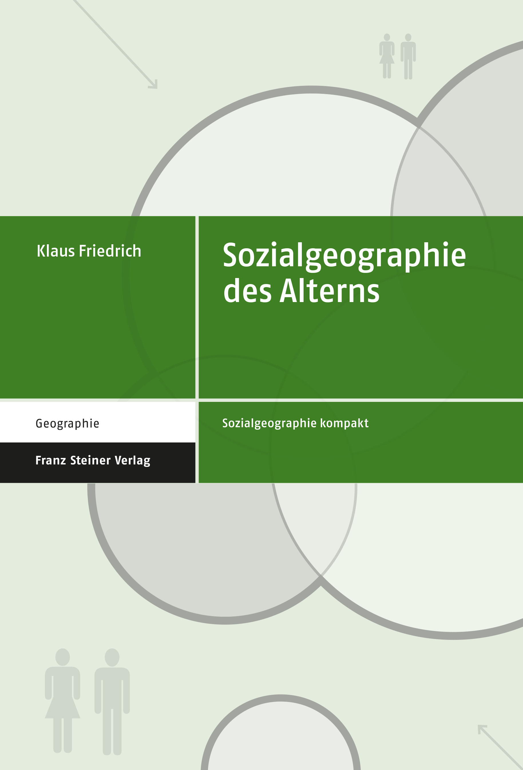 Sozialgeographie des Alterns