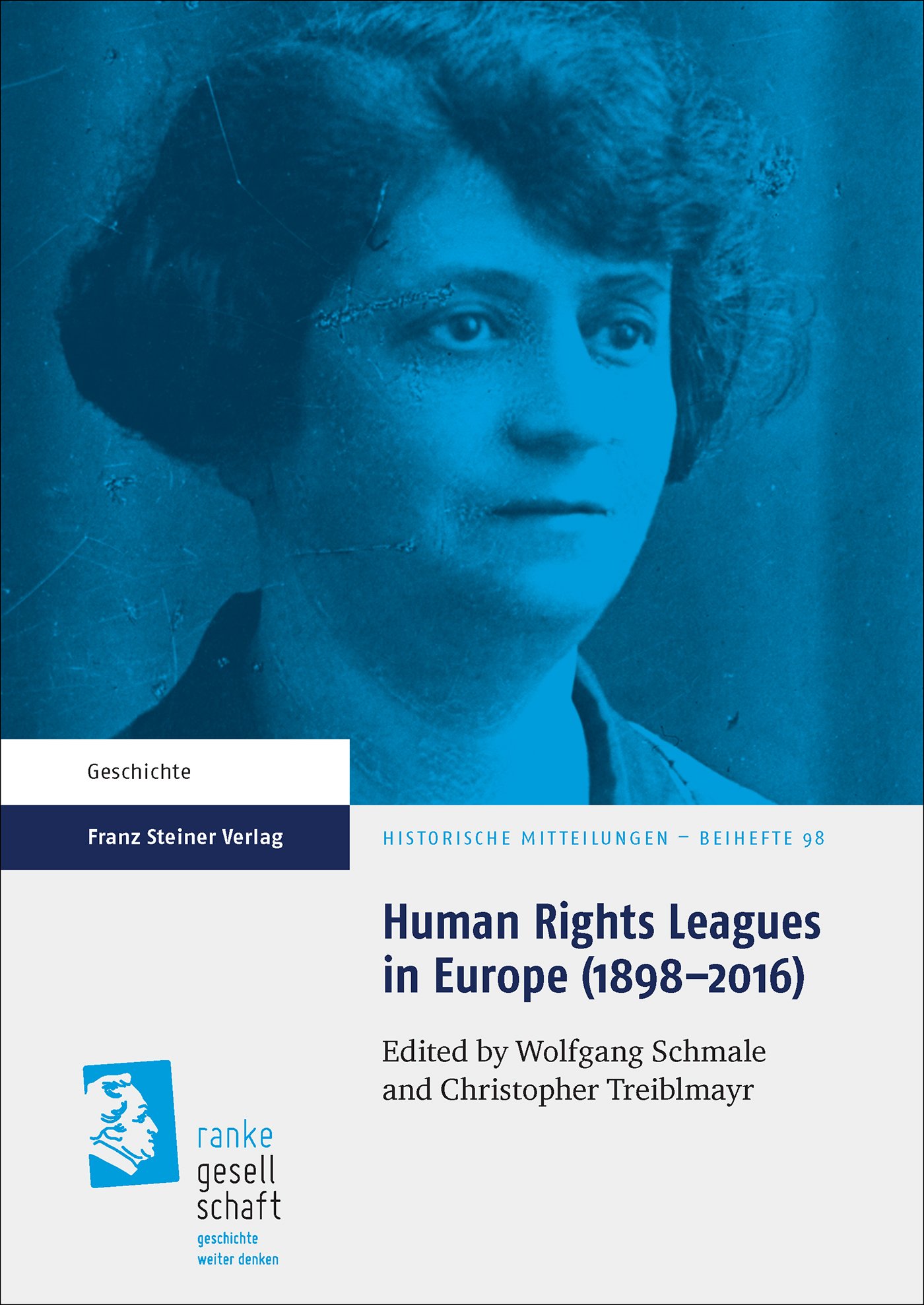 Human Rights Leagues in Europe (1898-2016)