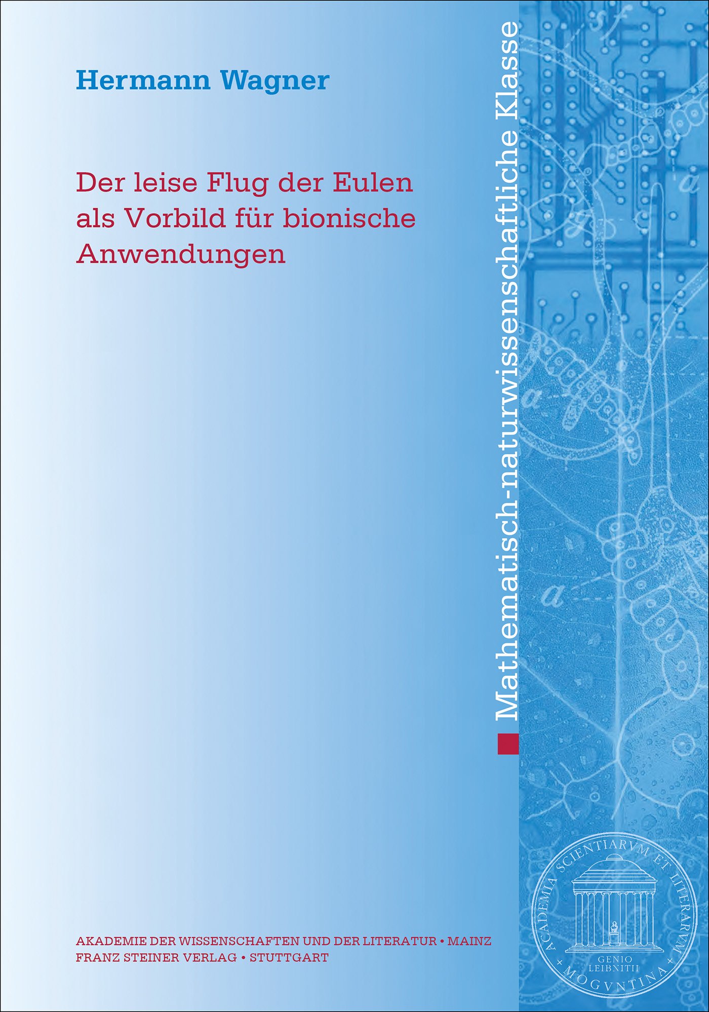 Der leise Flug der Eulen als Vorbild für bionische Anwendungen