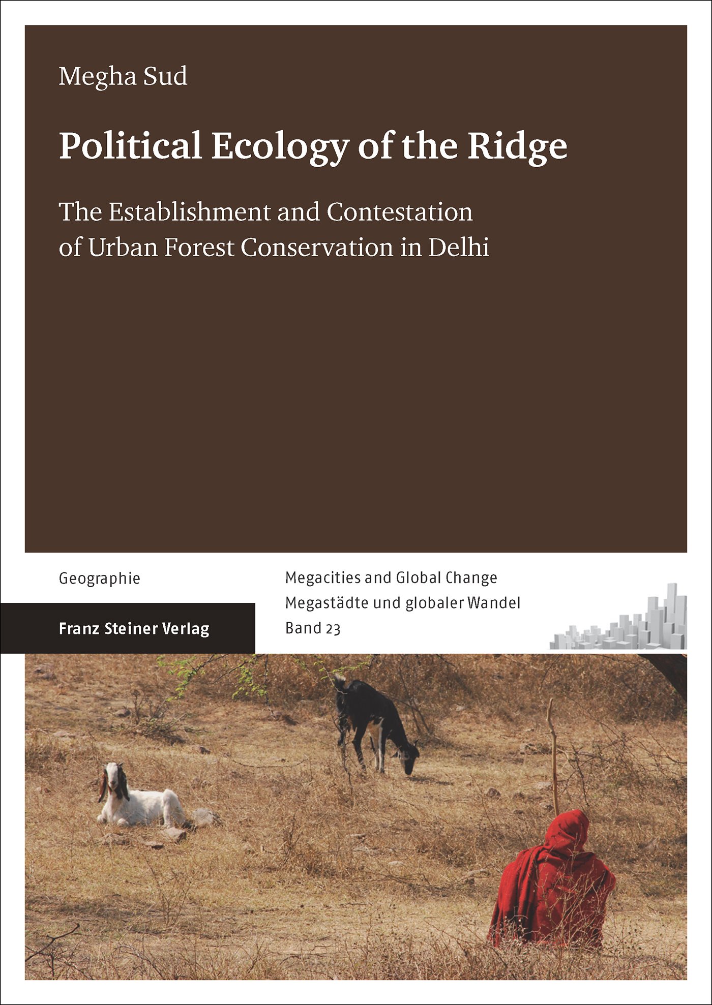 Political Ecology of the Ridge