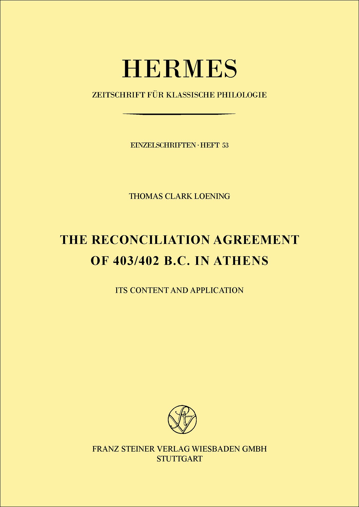 The Reconciliation Agreement of 403/402 B. C. in Athens
