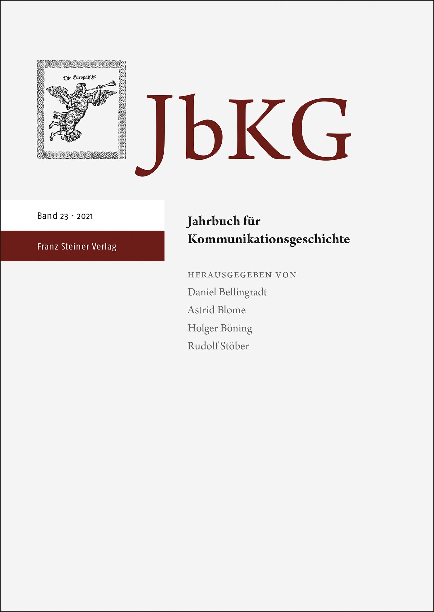 Jahrbuch für Kommunikationsgeschichte 23 (2021)