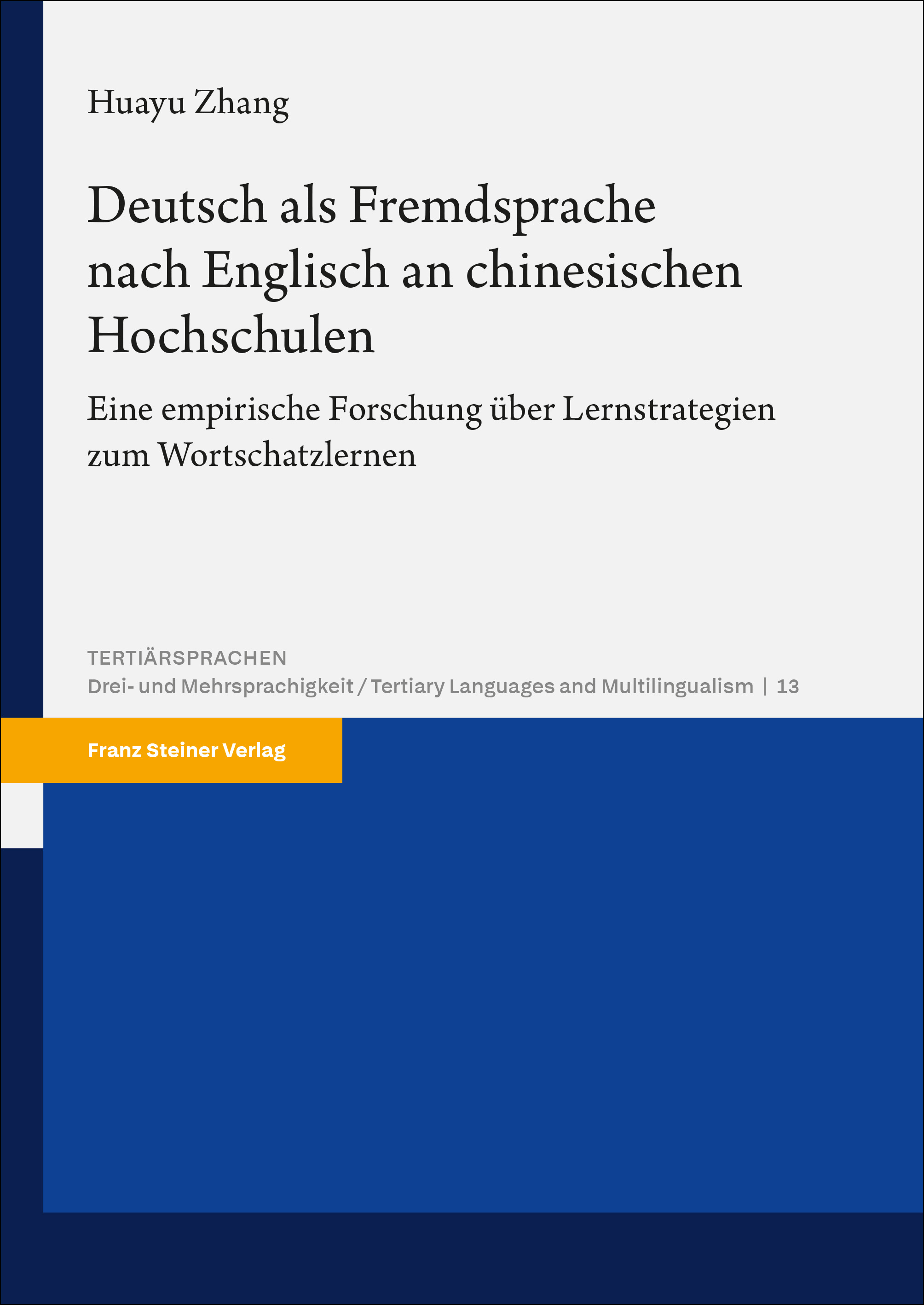 Deutsch als Fremdsprache nach Englisch an chinesischen Hochschulen