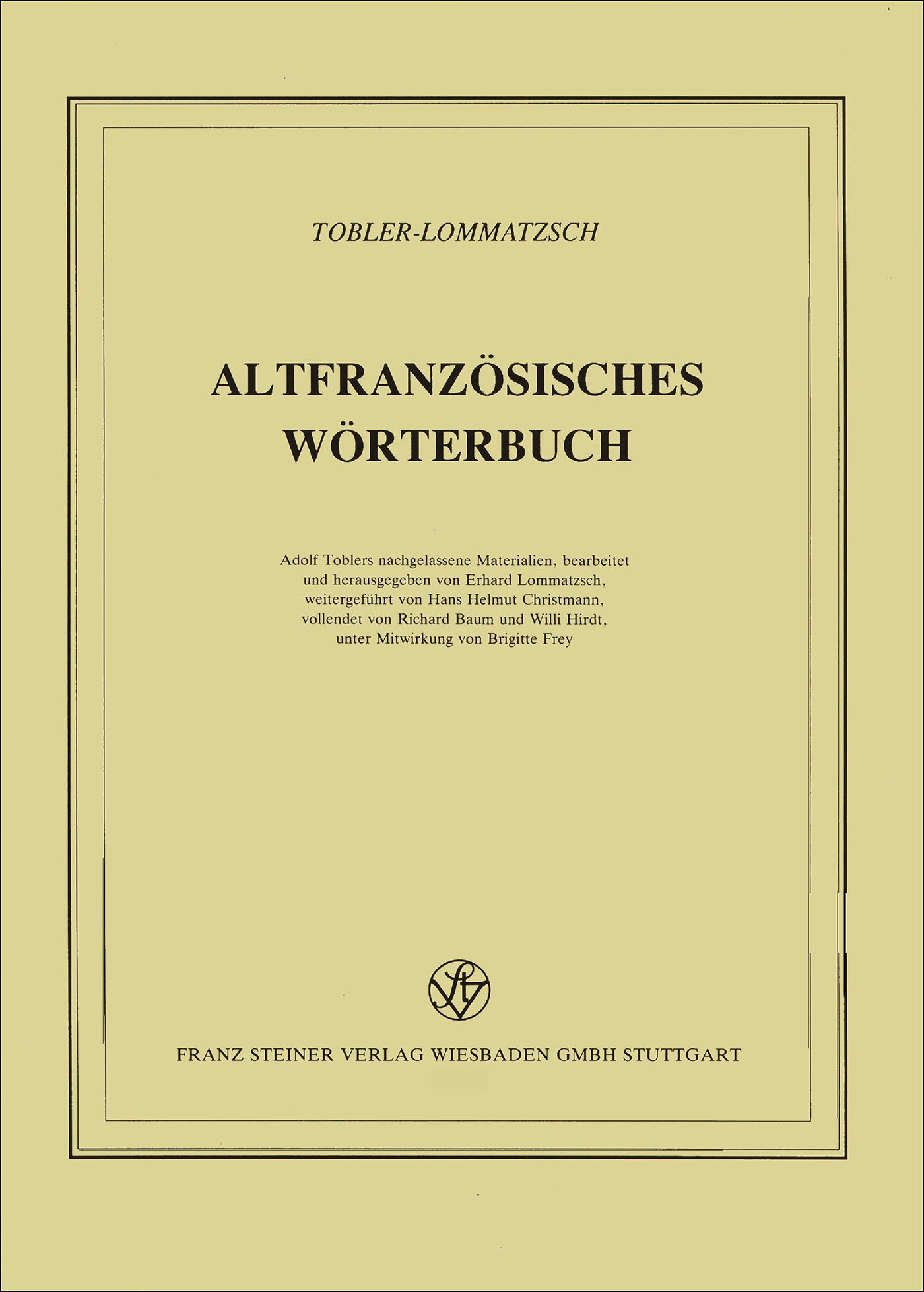 Altfranzösisches Wörterbuch. Band 12. Lieferung 93
