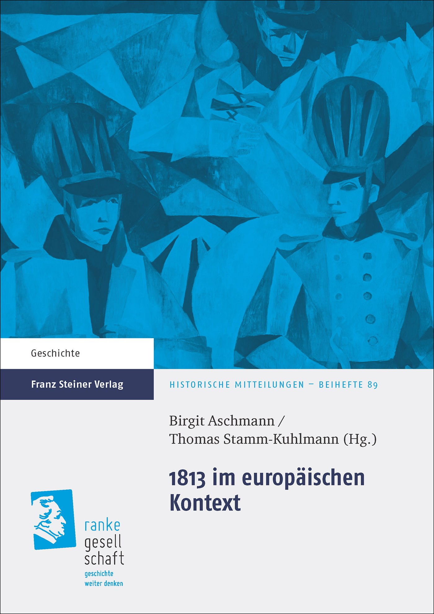 1813 im europäischen Kontext