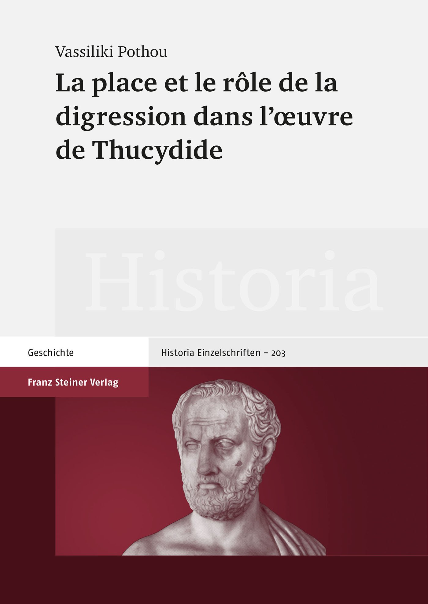 La place et le rôle de la digression dans l'oeuvre de Thucydide