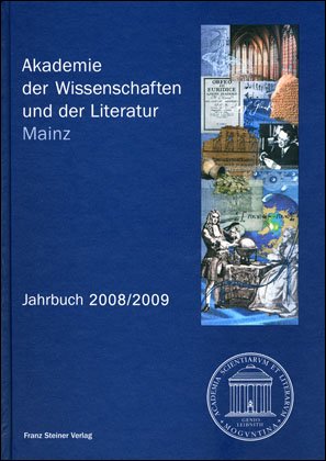 Akademie der Wissenschaften und der Literatur Mainz – Jahrbuch 59/60 (2008/2009)