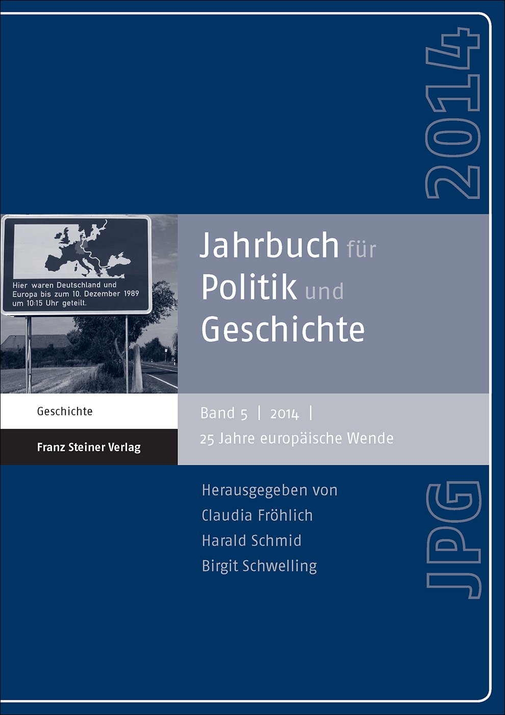 Jahrbuch für Politik und Geschichte 5 (2014)