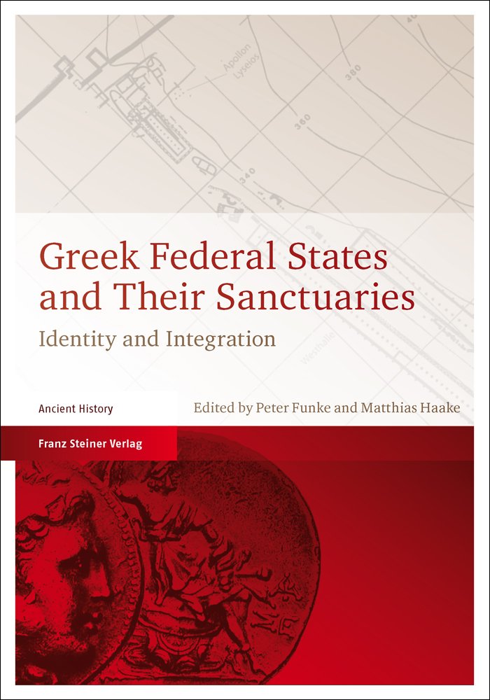 Greek Federal States and Their Sanctuaries