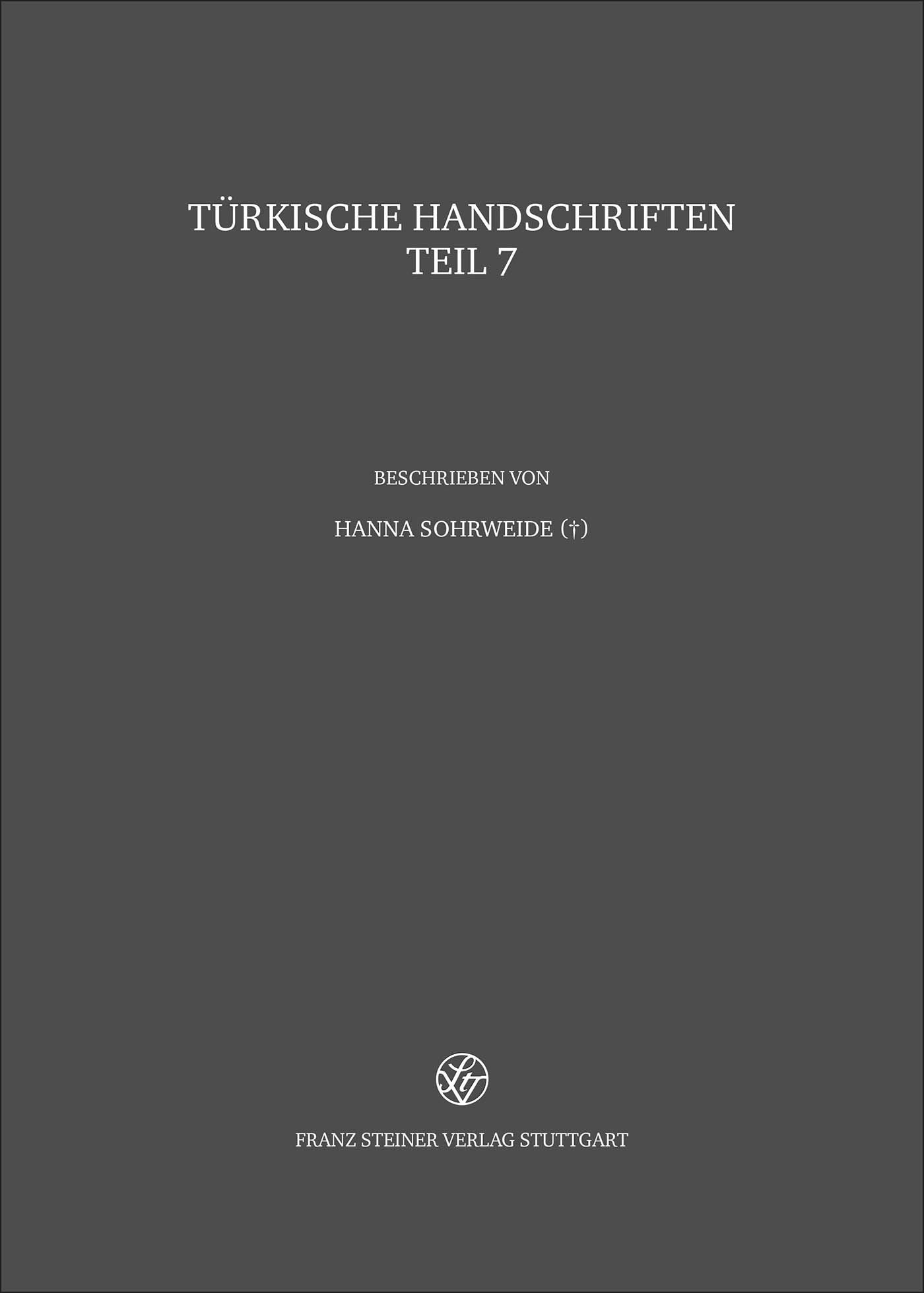 Türkische Handschriften der Staats- und Universitätsbibliothek Hamburg und der Staatsbibliothek zu Berlin – Preußischer Kulturbesitz