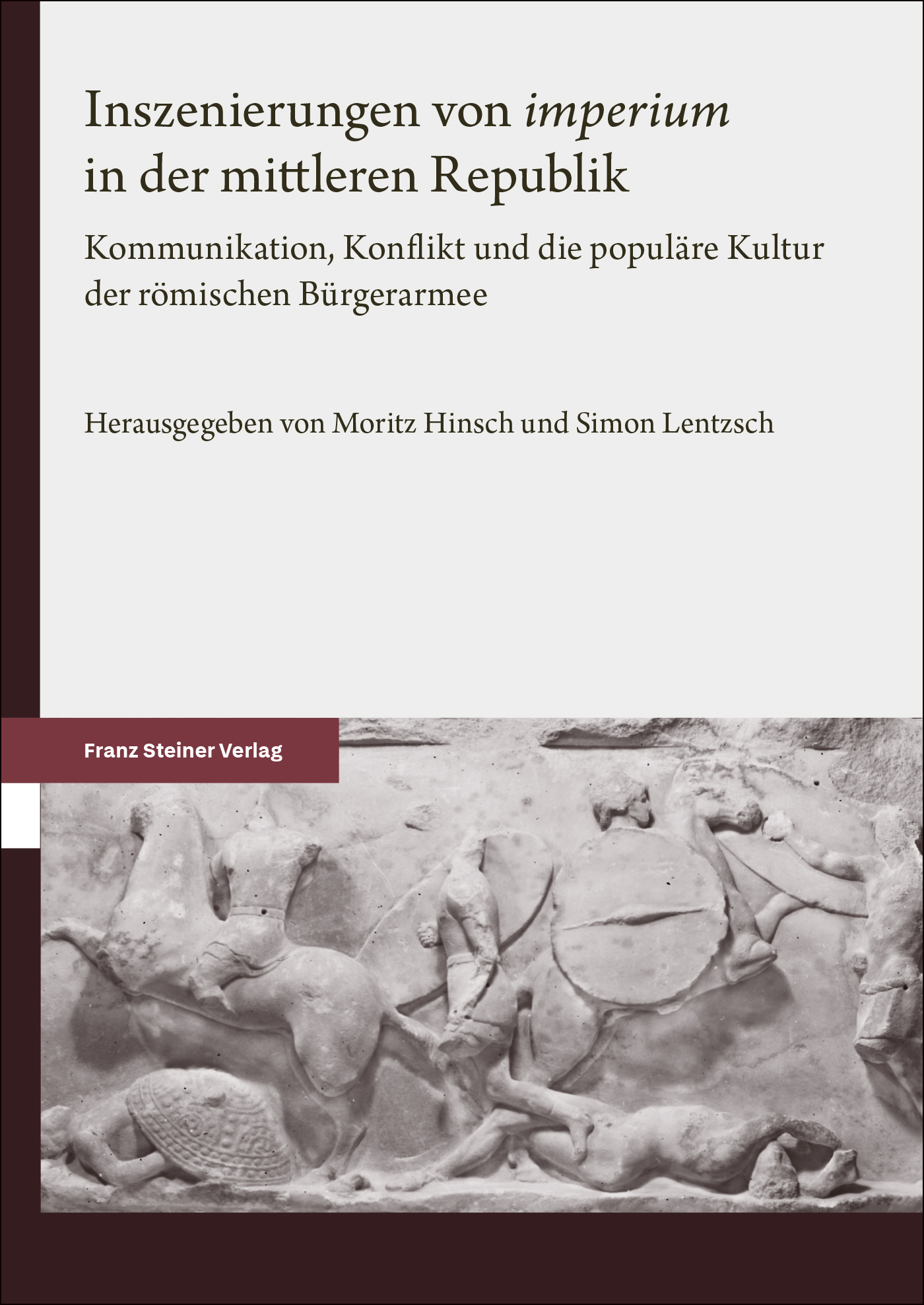 Inszenierungen von „imperium“ in der mittleren Republik