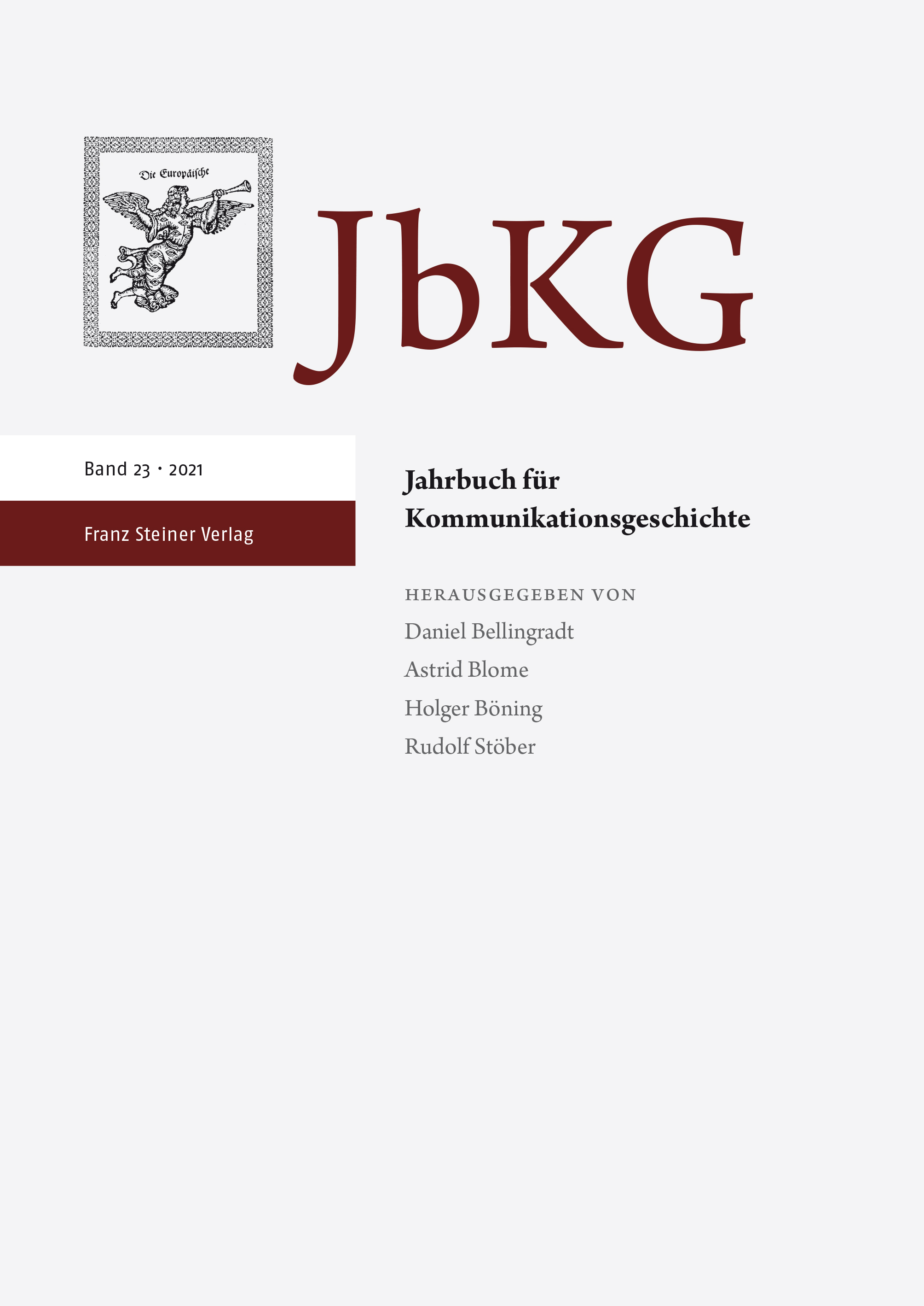Jahrbuch für Kommunikationsgeschichte 23 (2021)