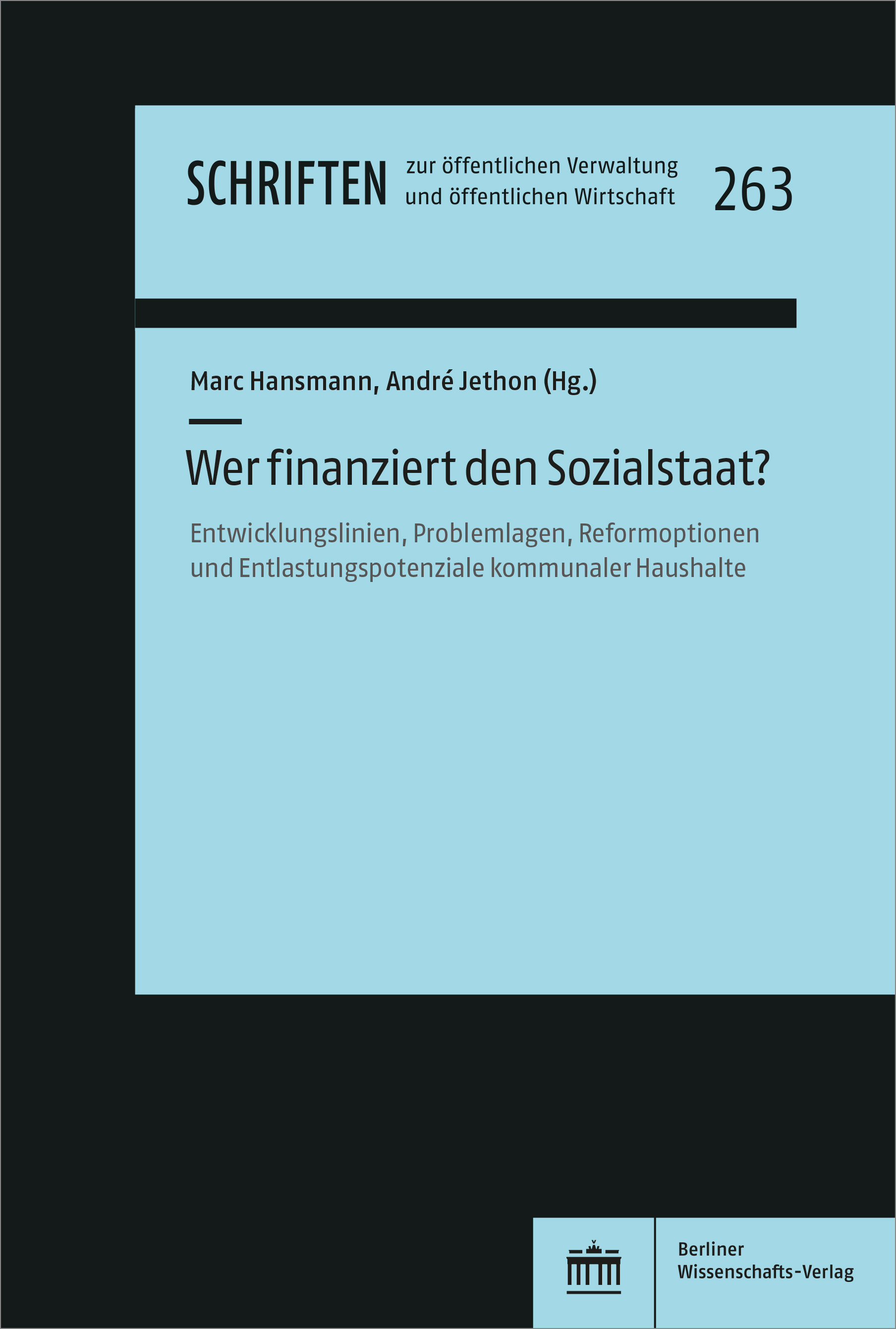Wer finanziert den Sozialstaat?