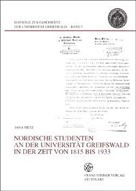 Nordische Studenten an der Universität Greifswald in der Zeit von 1815 bis 1933