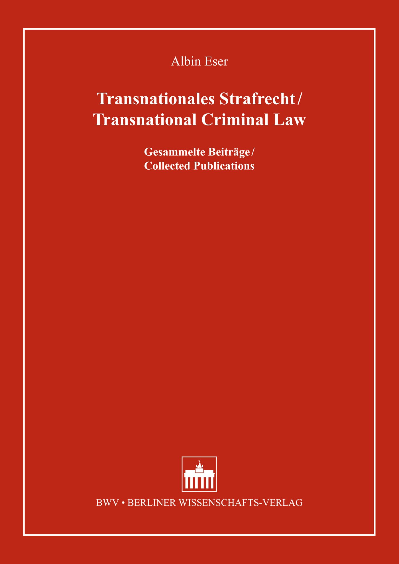 Transnationales Strafrecht/Transnational Criminal Law