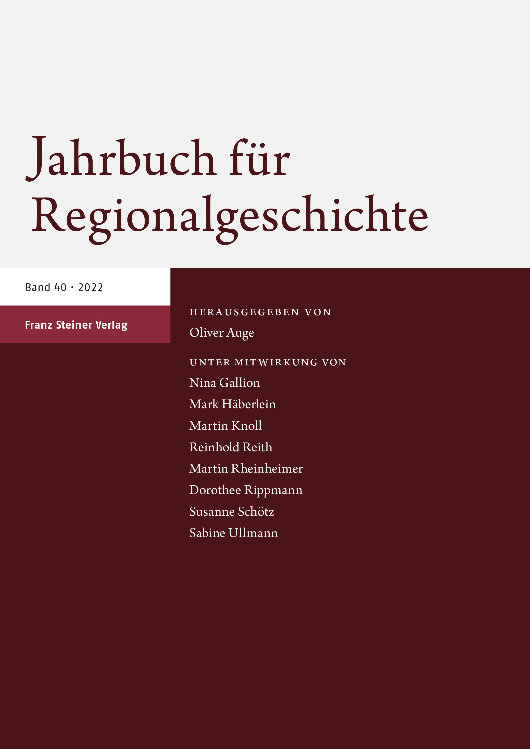 Jahrbuch für Regionalgeschichte 40 (2022)