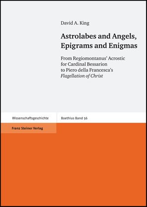 Astrolabes and Angels, Epigrams and Enigmas