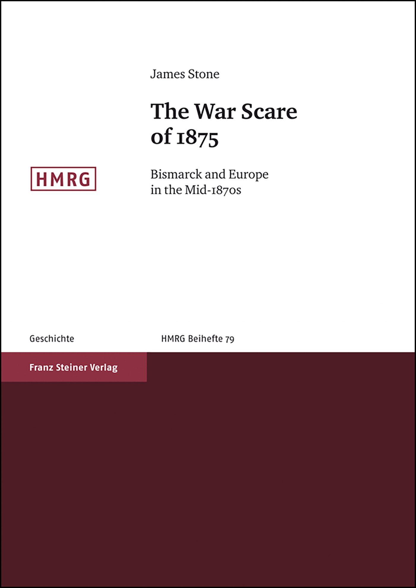 The War Scare of 1875