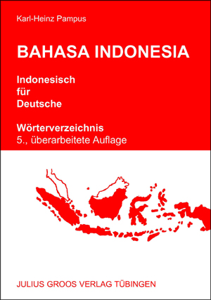 Bahasa Indonesia. Indonesisch für Deutsche