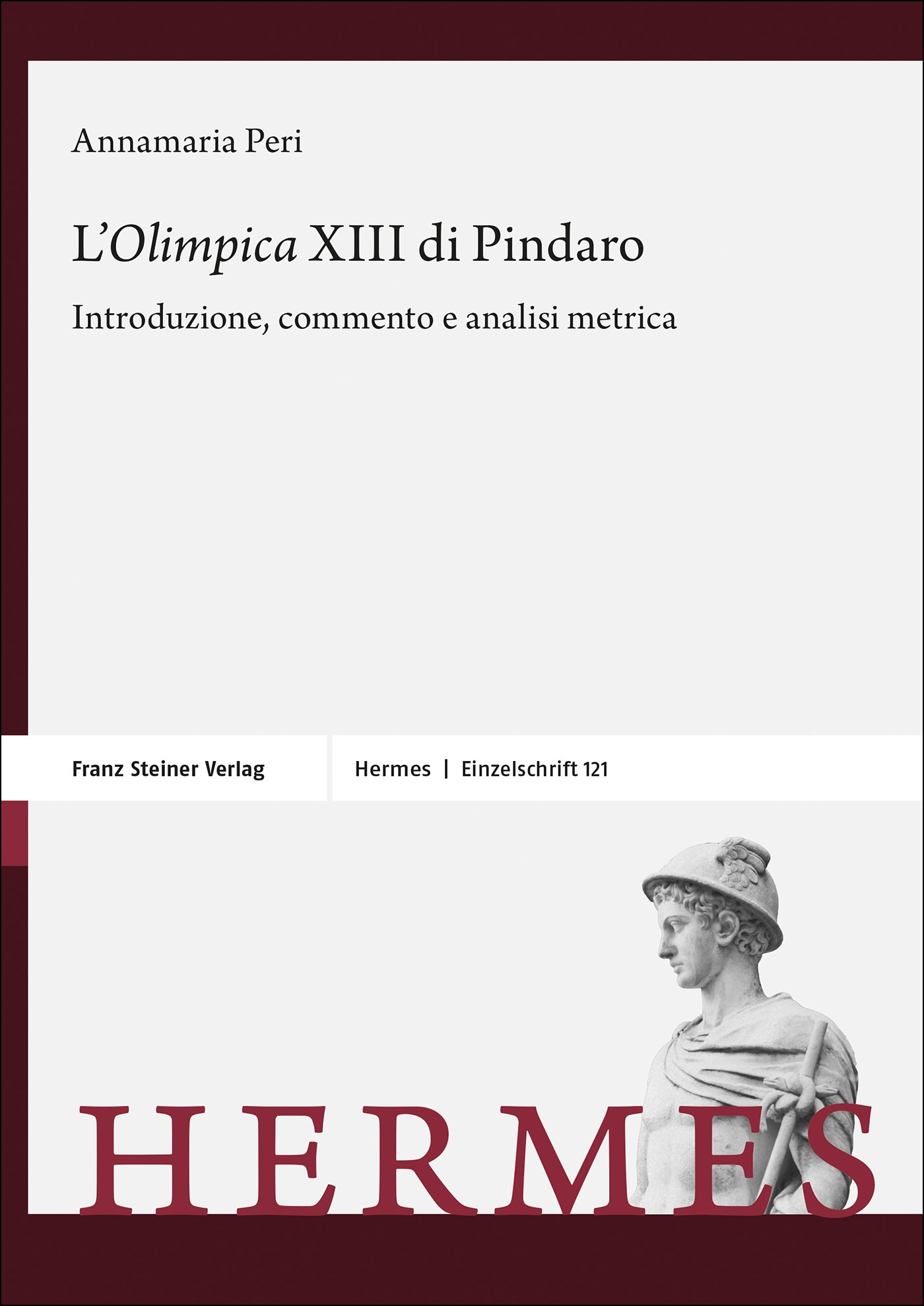 L’„Olimpica“ XIII di Pindaro