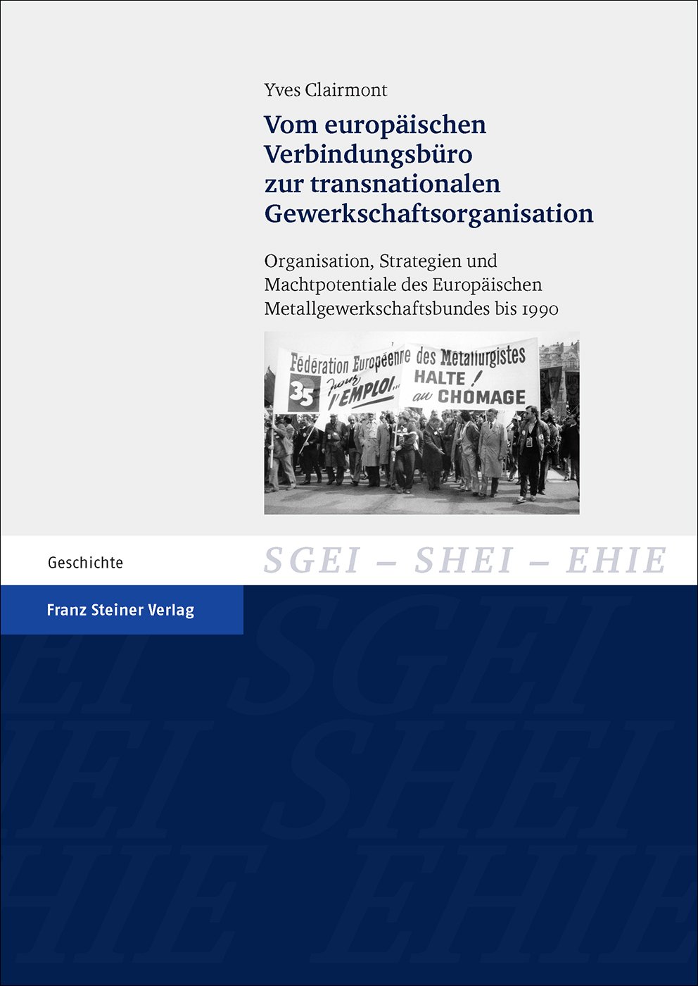 Vom europäischen Verbindungsbüro zur transnationalen Gewerkschaftsorganisation