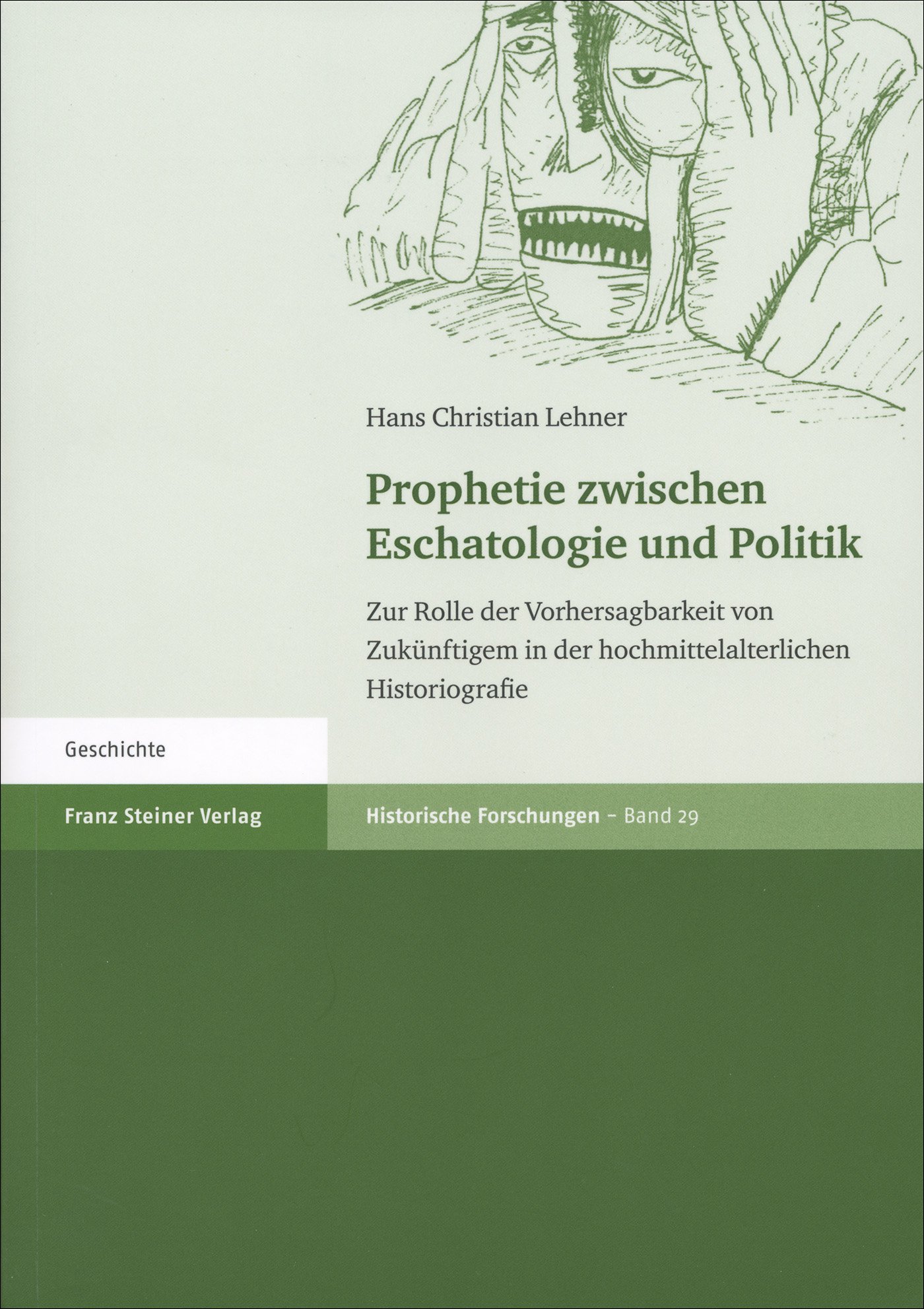 Prophetie zwischen Eschatologie und Politik