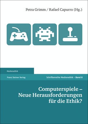 Computerspiele – Neue Herausforderungen für die Ethik?