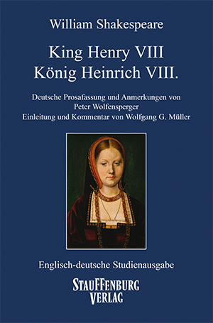 William Shakespeare: King Henry VIII / König Heinrich VIII