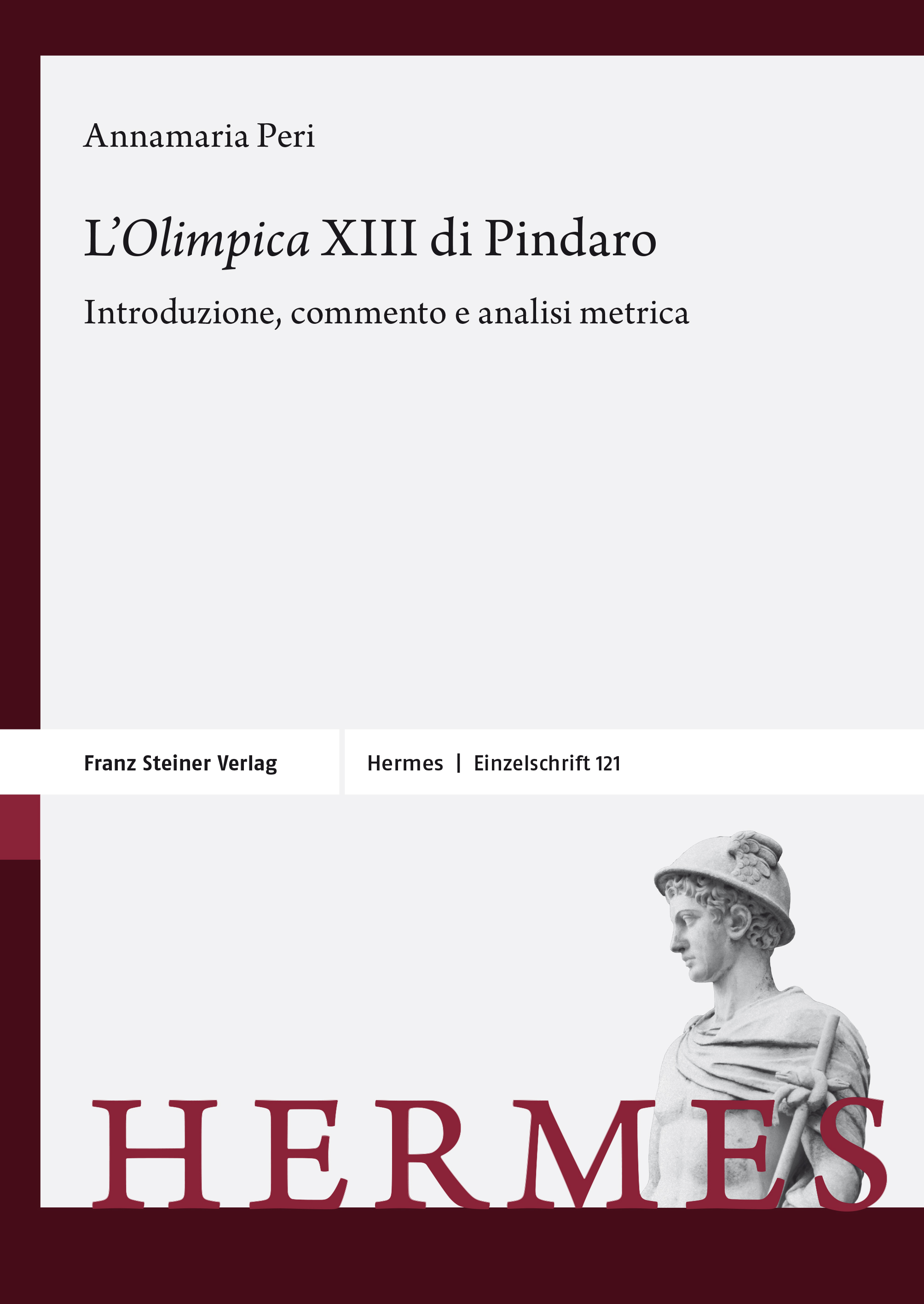 L’„Olimpica“ XIII di Pindaro
