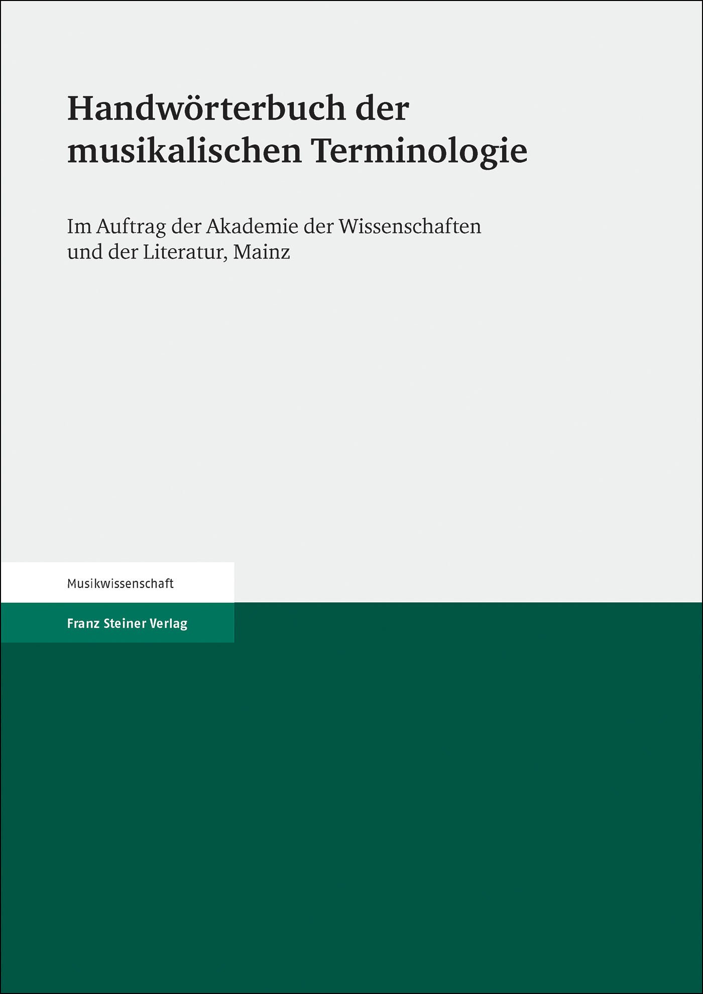 Handwörterbuch der musikalischen Terminologie. Lieferung 1-40