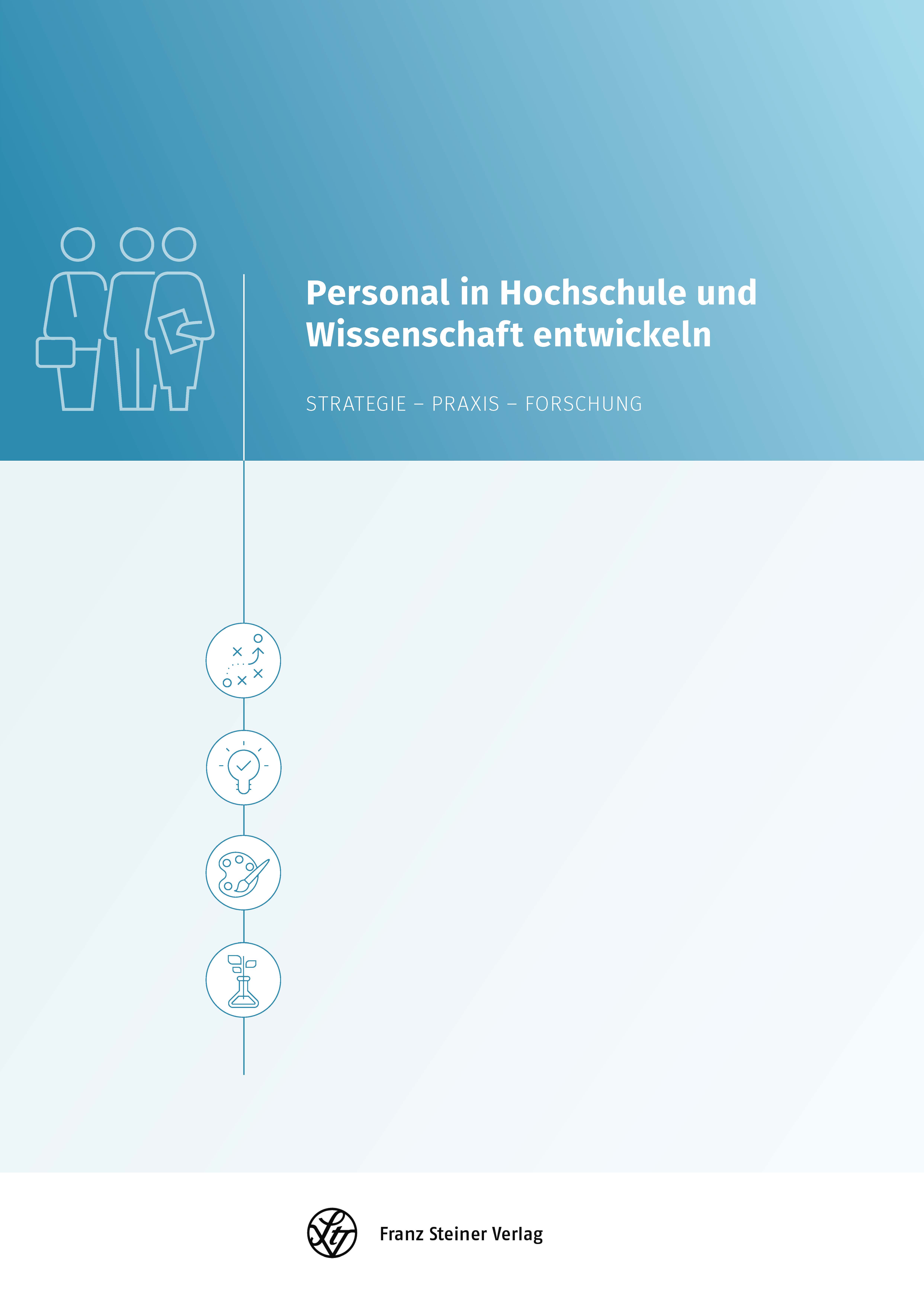 Personal in Hochschule und Wissenschaft entwickeln - print+online Personal in Hochschule und Wissenschaft entwickeln - print+online