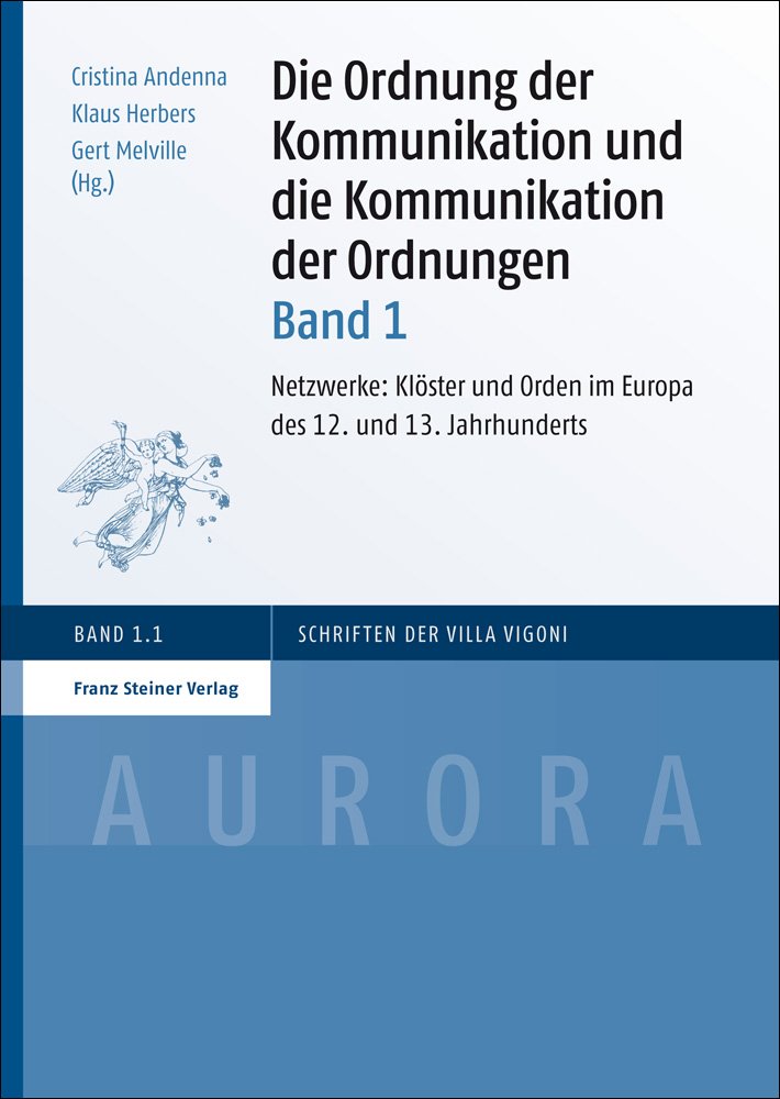 Die Ordnung der Kommunikation und die Kommunikation der Ordnungen. Bd. 1