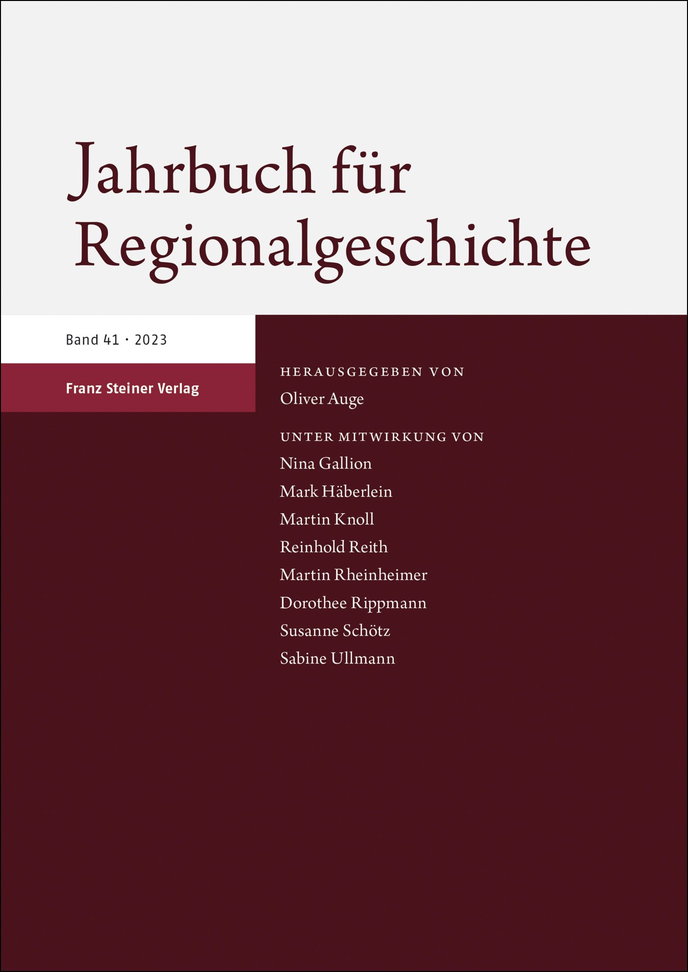 Jahrbuch für Regionalgeschichte 41 (2023)