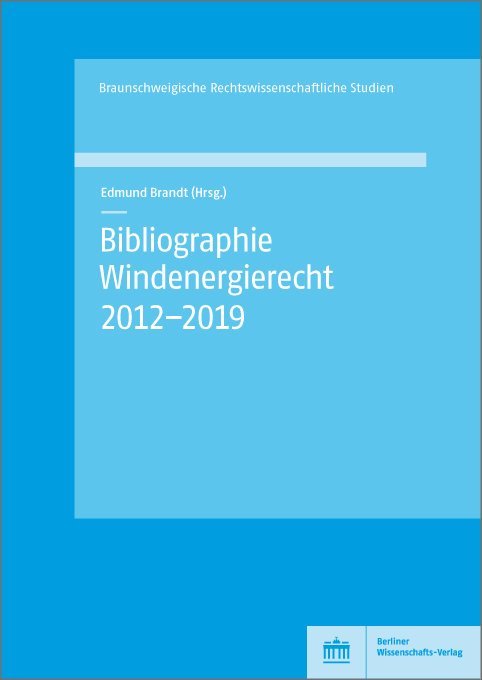 Bibliographie Windenergierecht 2012-2019