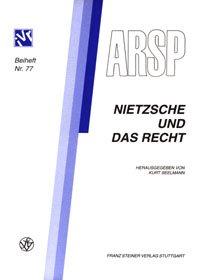 Nietzsche und das Recht / Nietzsche et le Droit / Nietzsche e il Diritto