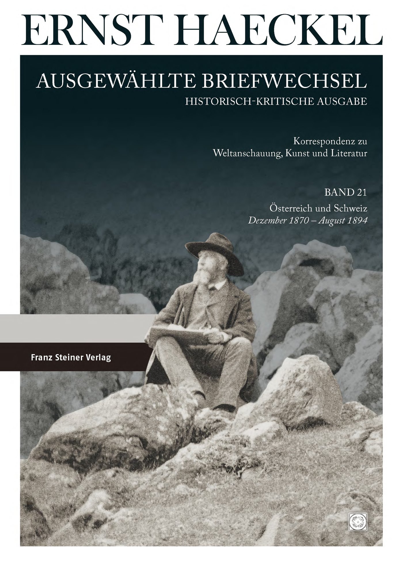 Ernst Haeckel: Ausgewählte Briefwechsel. Historisch-kritische Ausgabe. Bd. 21