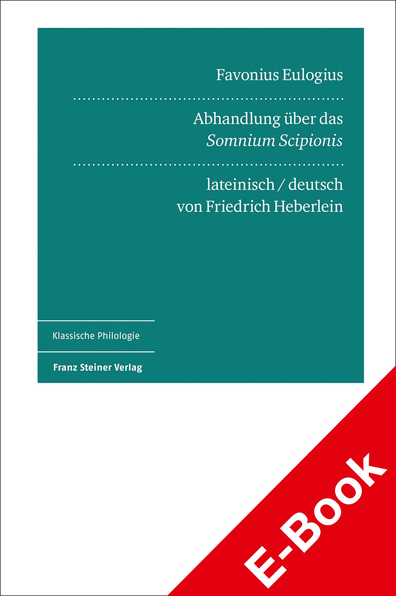 Favonius Eulogius: Abhandlung über das „Somnium Scipionis“