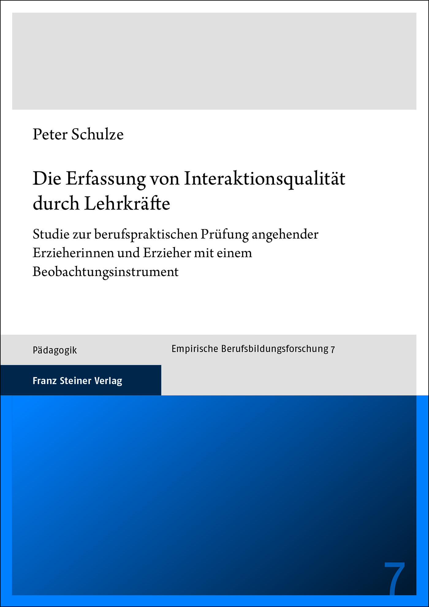 Die Erfassung von Interaktionsqualität durch Lehrkräfte