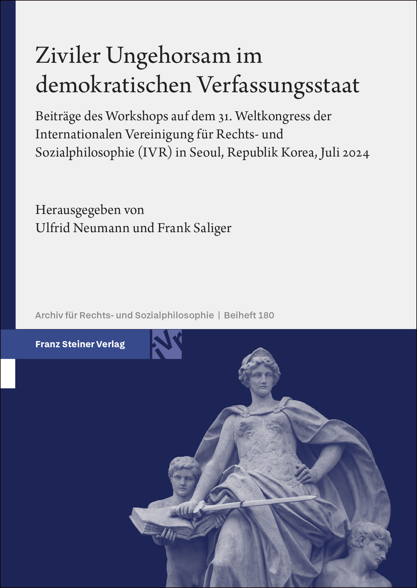 Ziviler Ungehorsam im demokratischen Verfassungsstaat