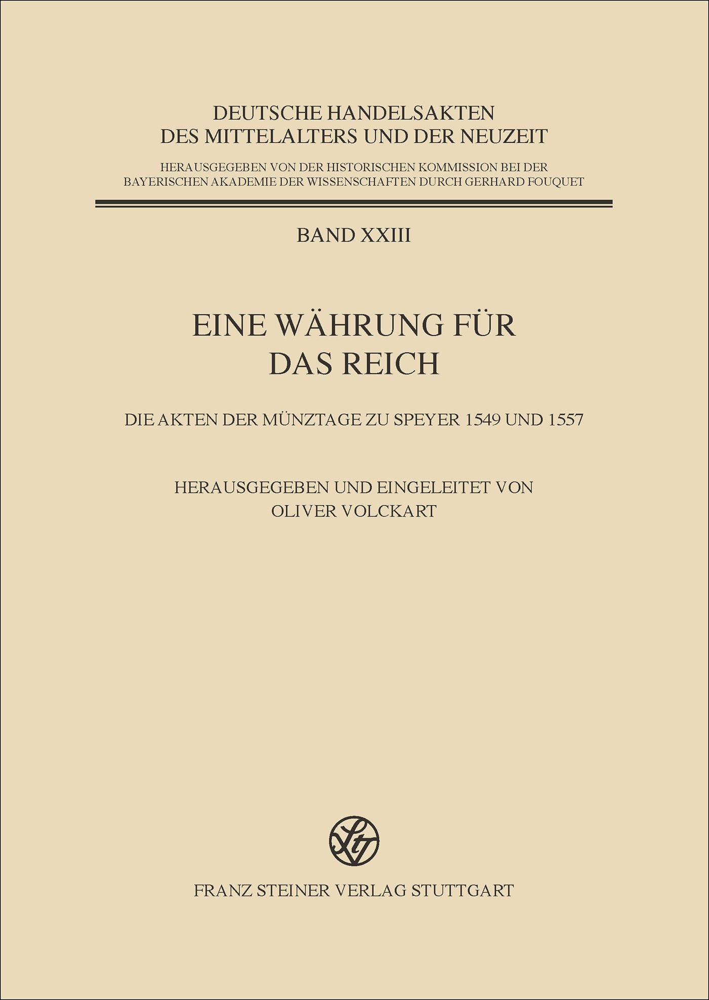 Eine Währung für das Reich