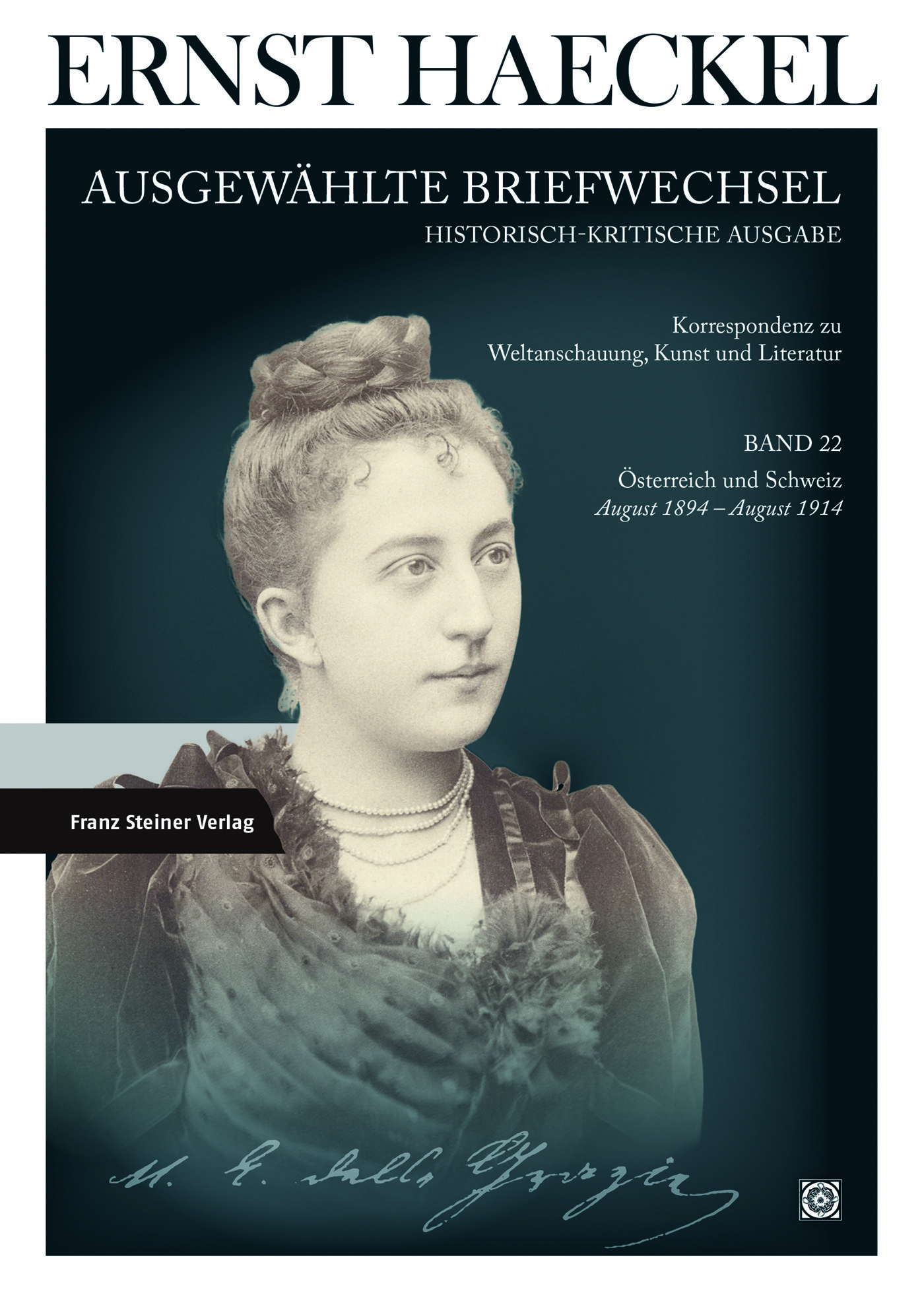 Ernst Haeckel: Ausgewählte Briefwechsel. Historisch-kritische Ausgabe. Bd. 22