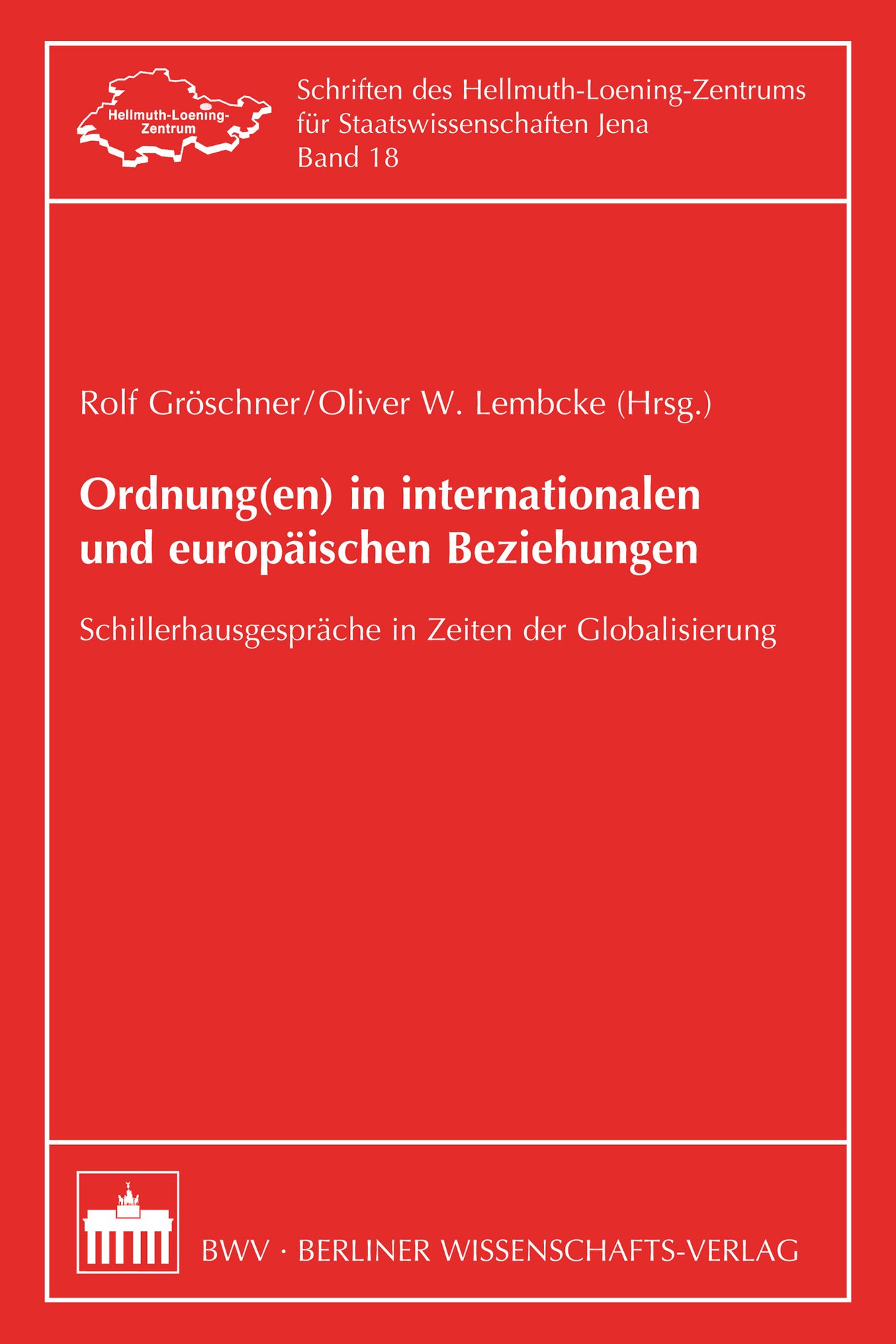 Ordnung(en) in internationalen und europäischen Beziehungen