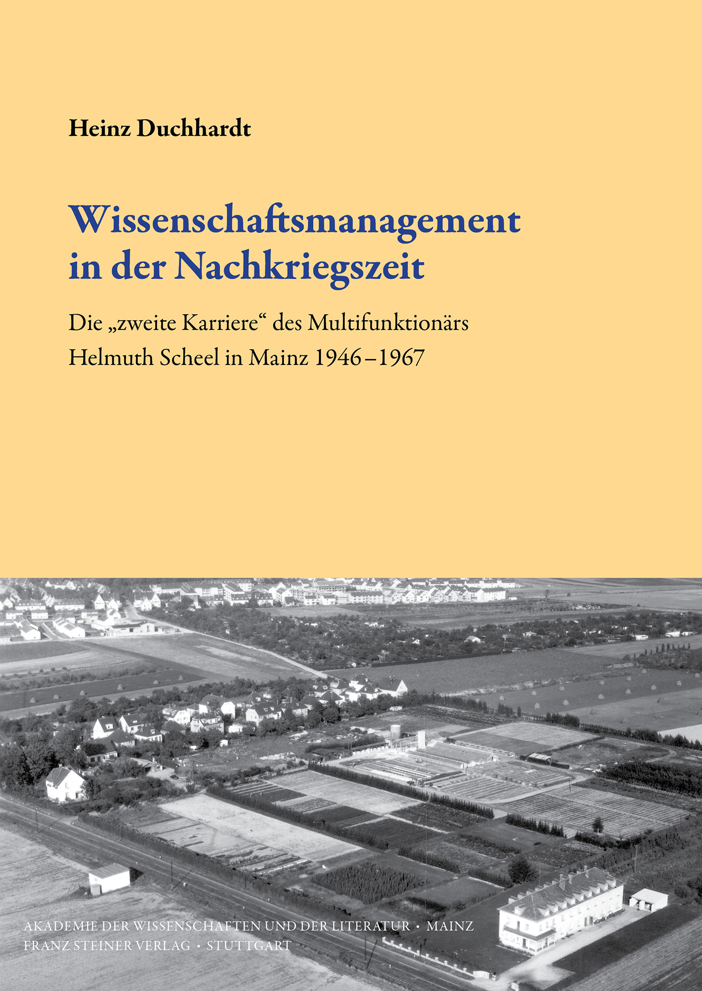 Wissenschaftsmanagement in der Nachkriegszeit