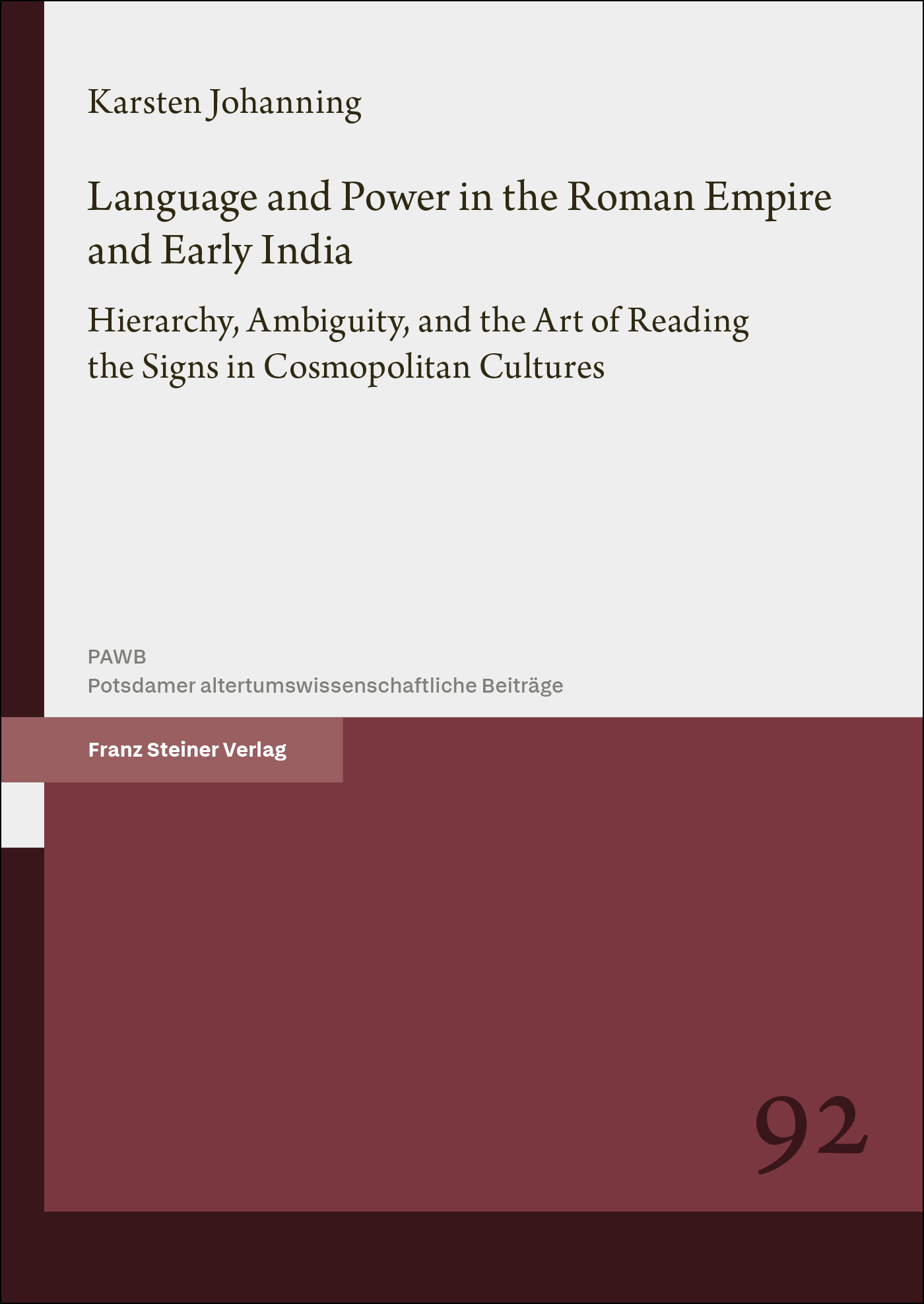 Language and Power in the Roman Empire and Early India
