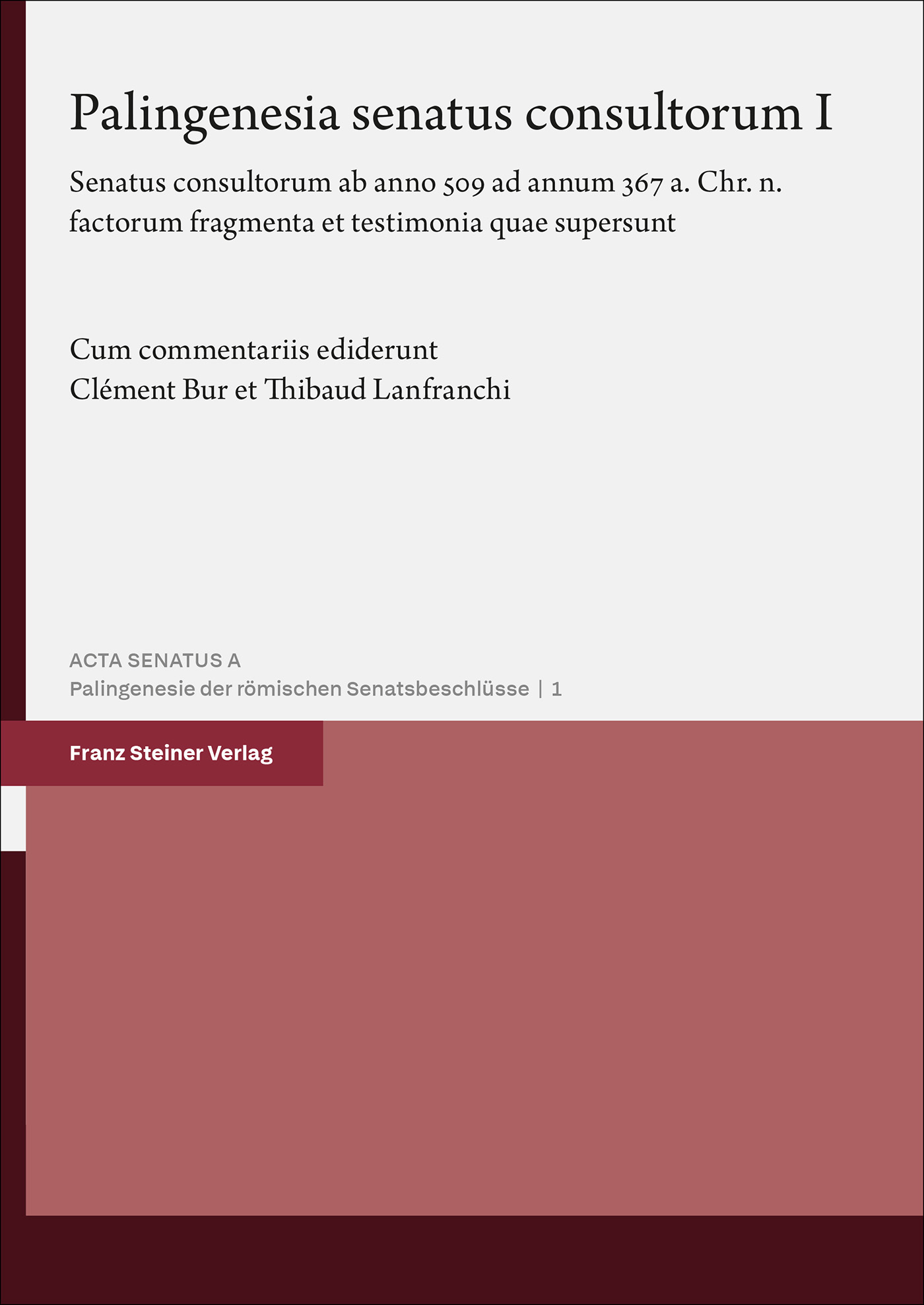 Palingenesia senatus consultorum. Vol. 1