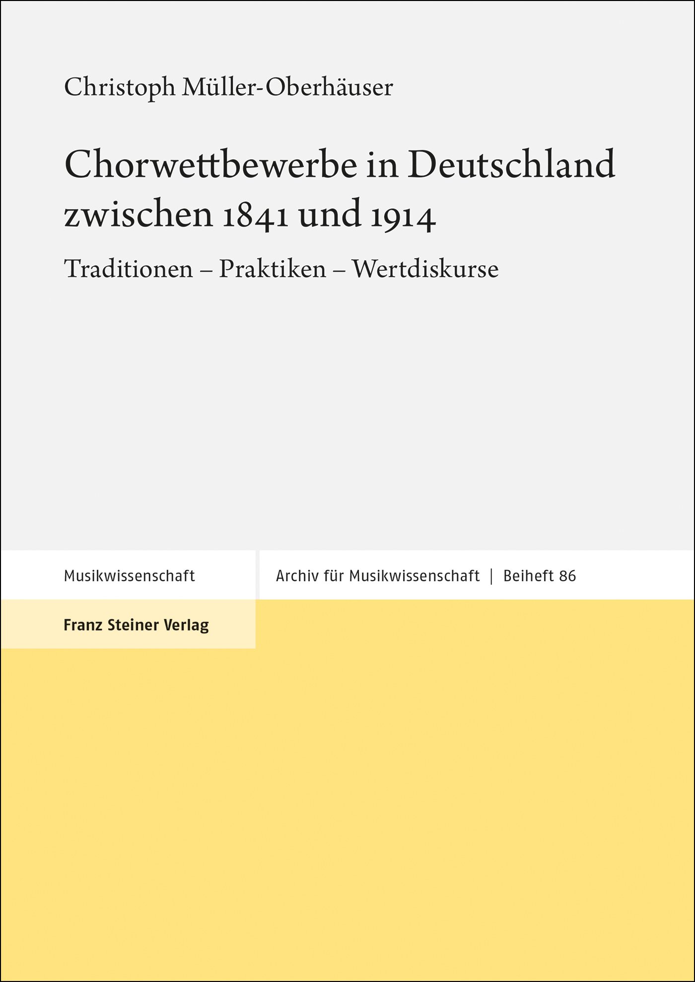 Chorwettbewerbe in Deutschland zwischen 1841 und 1914