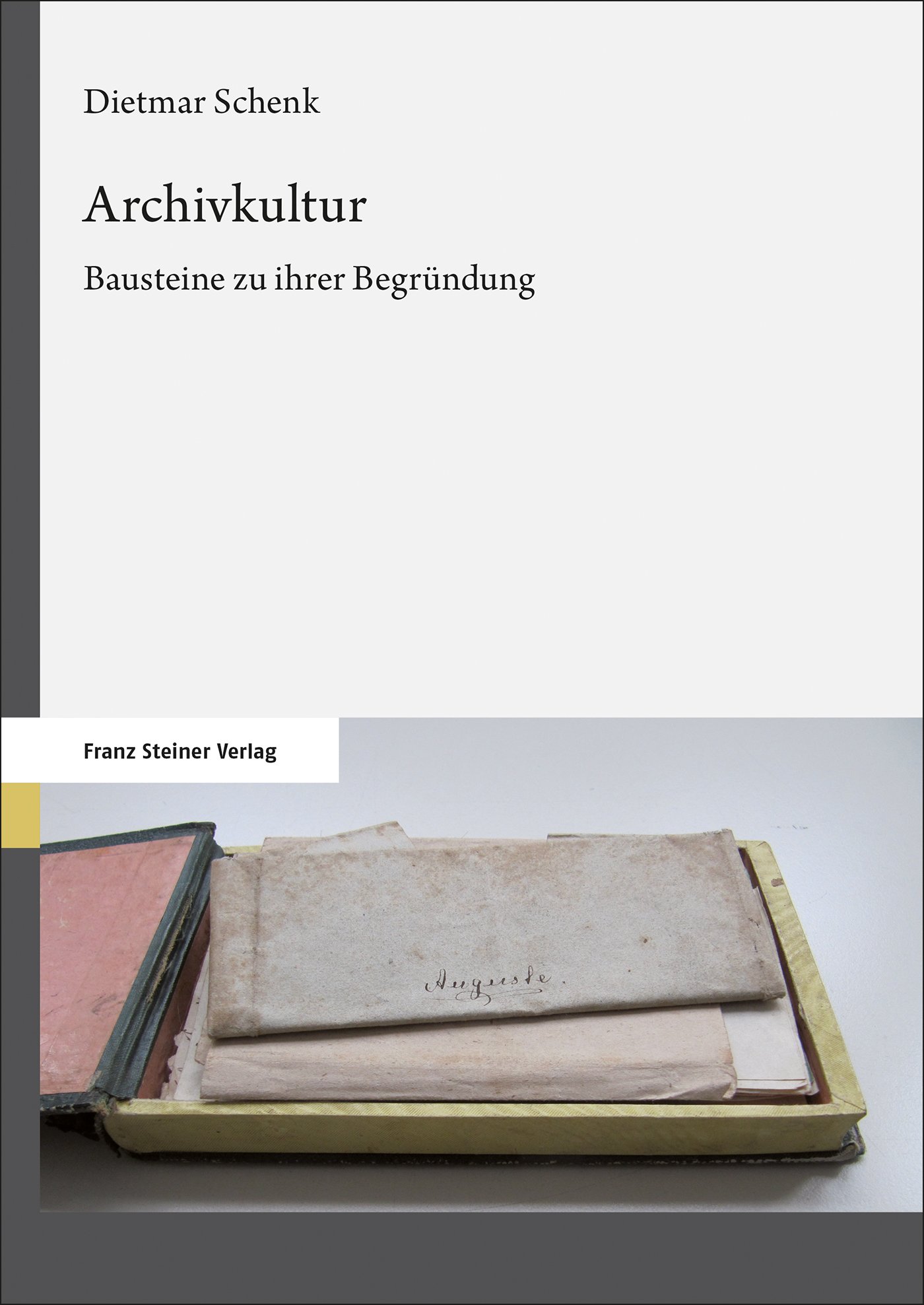 Archivkultur Archivkultur